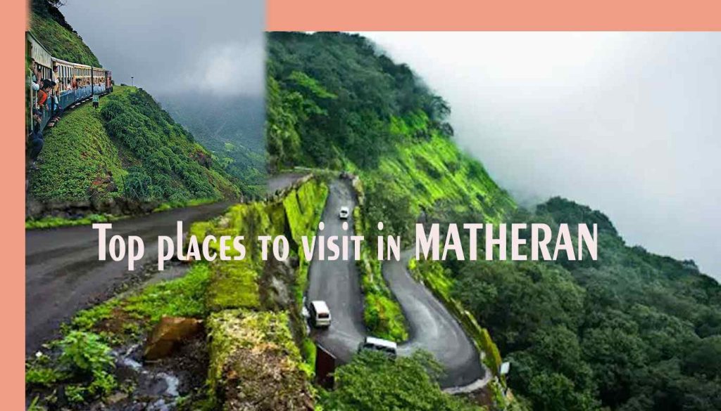 top-places-to-visit-matheran